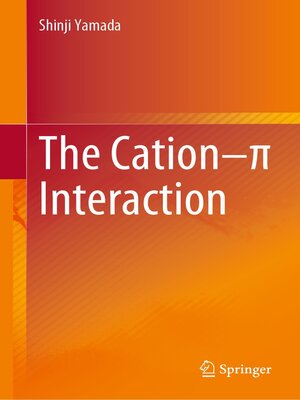 cover image of The Cation–π Interaction